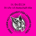 Kundegebung Berlin  Free Leonard Peltier - Free Them All! - 6. Februar 2024